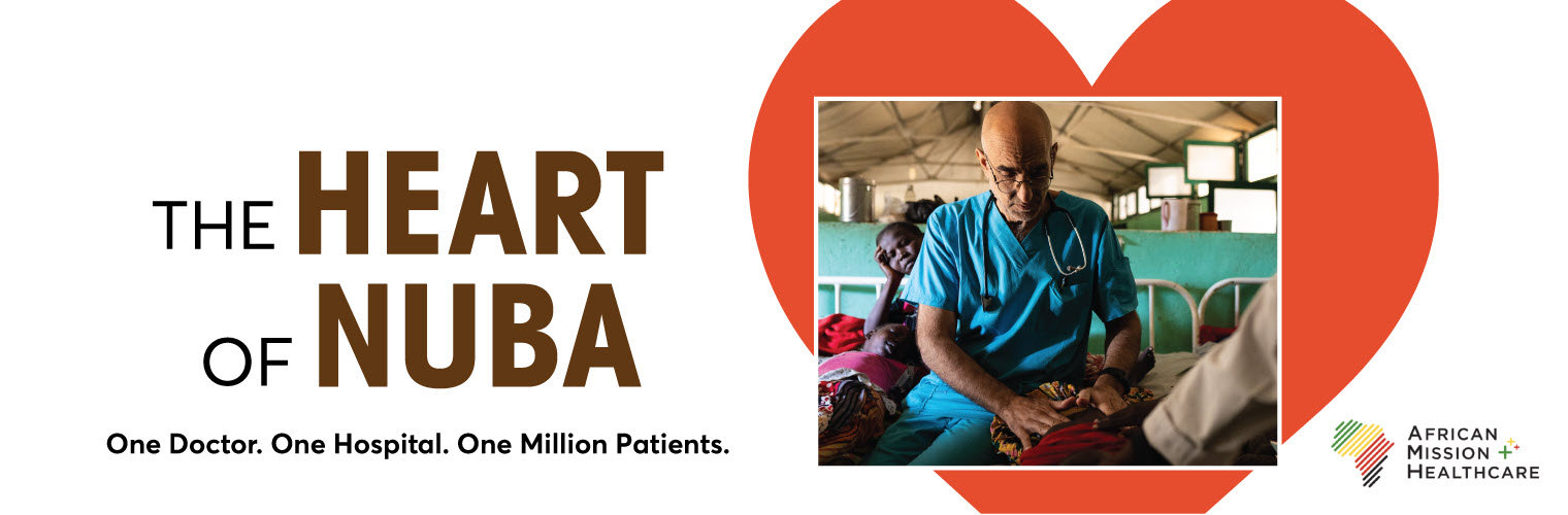 The Heart of Nuba: One Doctor. One Hospital. One Million Patients.