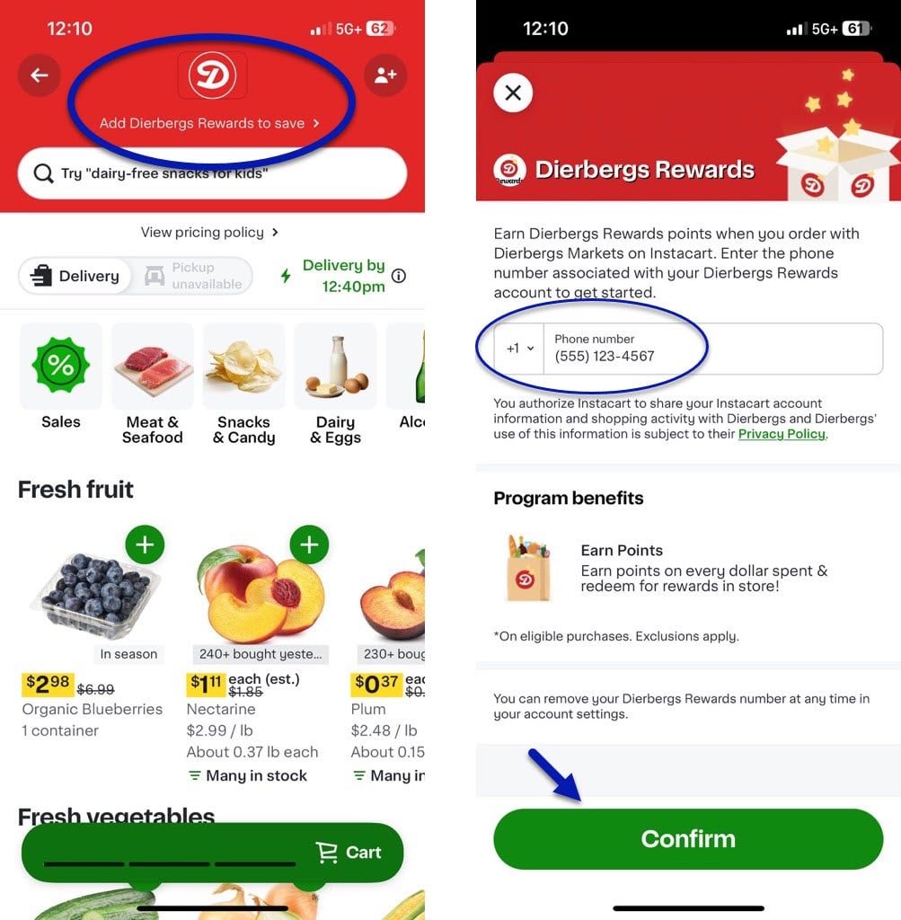 Screenshot of the Dierbergs store within the Instacart app. Circling where to click in order to enter your Rewards account information.